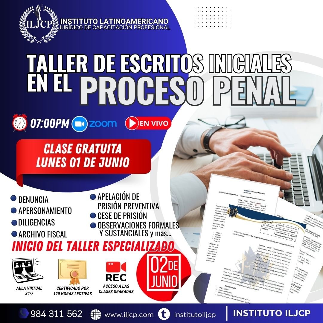 Taller de Escritos Iniciales en el Proceso Penal